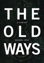 The Old Ways