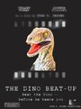 The Dino Beat-Up