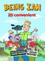 Being Ian: An Ian-convenient Truth