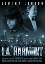 L.A. Harmony (2010)