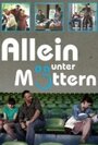 Allein unter Müttern