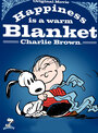 Happiness Is a Warm Blanket, Charlie Brown