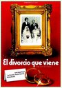 El divorcio que viene