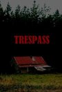 Trespass