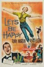 Let's Be Happy (1957)