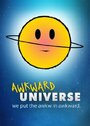 Awkward Universe