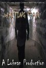 Waiting Fear (2010)