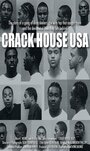 Crack House USA