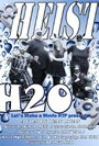 Heist H2O