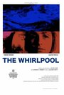 The Whirlpool (2012)