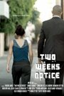 Two Weeks Notice