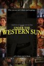 Under the Western Sun