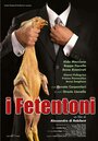 I fetentoni