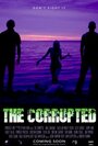 The Corrupted