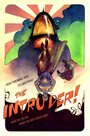 The Intruder!