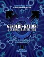 Genderf*kation: A Gender Emancipation.