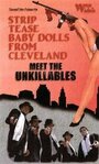 Striptease Baby Dolls from Cleveland Meet the Unkillables