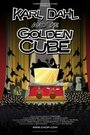 The Karl Dahl Show: Karl Dahl and the Golden Cube