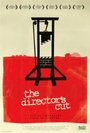 The Director's Cut