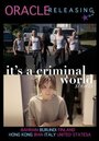 It's a Criminal World