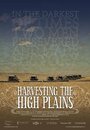 Harvesting the High Plains