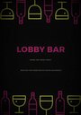 Lobby Bar (2010)