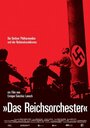 Das Reichsorchester - Die Berliner Philharmoniker und der Nationalsozialismus