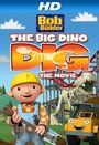 Bob the Builder: Big Dino Dig