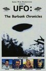 UFO: The Burbank Chronicles