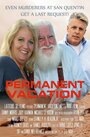 Permanent Vacation (2012)