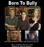 Born to Bully