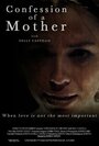 Confession of a Mother (2013)