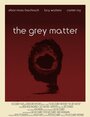 The Grey Matter