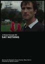 Say Nothing