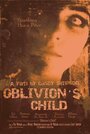 Oblivion's Child