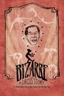 Bizarre: A Circus Story