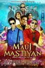 Mauj Mastiyan (Taste of Love)