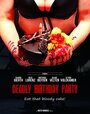 Deadly Birthday Party (2013)