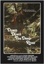 Down Down the Deep River (2014)