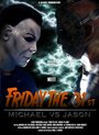 Friday the 31st: Michael vs. Jason