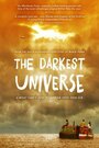 The Darkest Universe