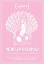 Pop-Up Porno