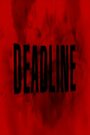 Deadline