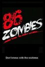 86 Zombies