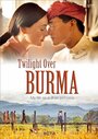 Twilight Over Burma (2015)