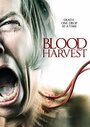 The Blood Harvest