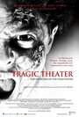 Tragic Theater (2015)