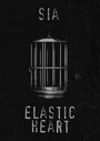 Sia: Elastic Heart