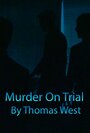 Murder on Trial (2015)