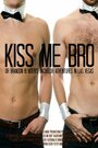 Kiss Me Bro (2015)